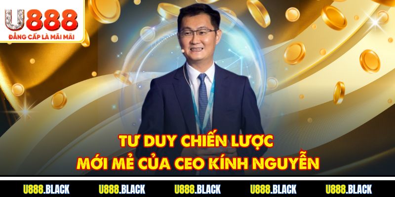 Tư duy chiến lược mới mẻ của CEO Kính Nguyễn